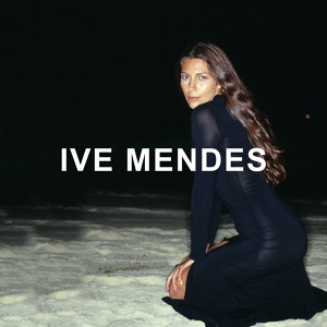 Обложка для 10.Sony Music Media - Ive Mendes , Nao Vou Fugir
