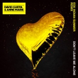 Обложка для David Guetta feat. Anne-Marie - Don't Leave Me Alone (feat. Anne-Marie)
