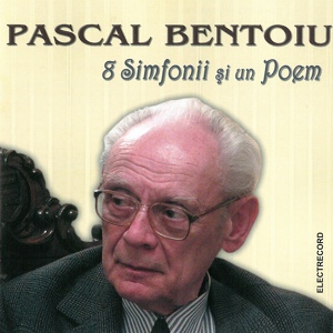 Обложка для Orchestra Filarmonicii George Enescu, București, Muzica Simfonică Radio, Pascal Bentoiu - Simfonia a III-a: II.