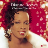 Обложка для Dianne Reeves - Christmas Time Is Here