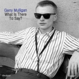 Обложка для Gerry Mulligan - Just in Time