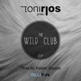 Обложка для Toni Rios - The Wild Club