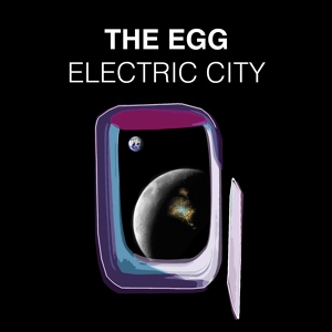 Обложка для The Egg feat. Ashley Casselle - Electric City