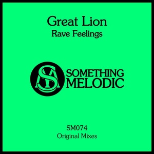 Обложка для Great Lion - Rave Feelings