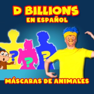 Обложка для D Billions en Español - Máscaras de animales