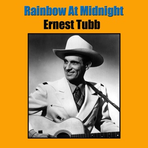 Обложка для Ernest Tubb - I Don't Blame You