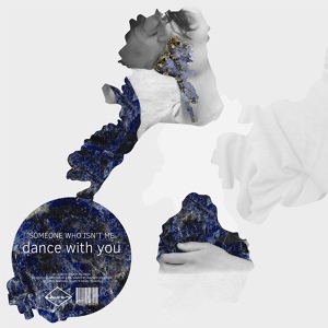 Обложка для Someone Who Isn’t Me - Dance With You