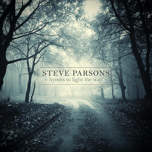 Обложка для Steve Parsons - To Be a Pilgrim