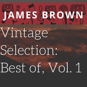 Обложка для James Brown - Fine Old to Foxy Self