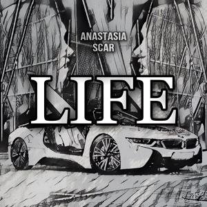 Обложка для Anastasia Scar - Life