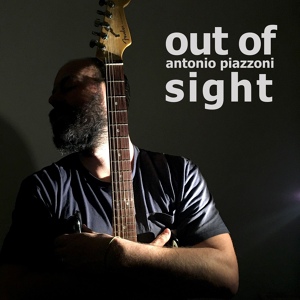 Обложка для Antonio Piazzoni - Out of Sight