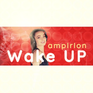 Обложка для Ampirion - Wake Up