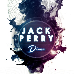 Обложка для Jack Perry - Dime