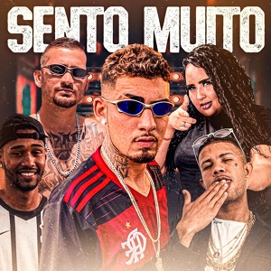 Обложка для Zoi de Gato, MC DV, Gelado no Beat feat. mc magrinho, Laryssa Real - Sento Muito