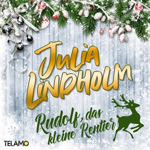 Обложка для Julia Lindholm - Rudolf, das kleine Rentier