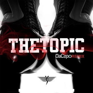 Обложка для YRF, Dacapo - The Topic (Dacapo Remix)