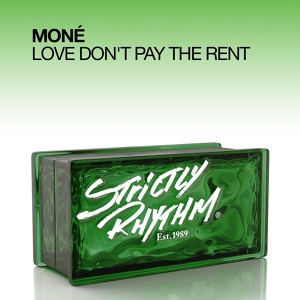 Обложка для Moné - Love Don't Pay The Rent