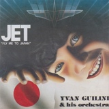 Обложка для YVAN GUILINI - Jet (Fly Me to Japan)