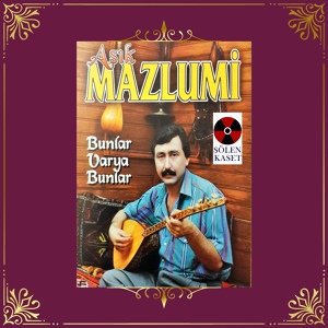 Обложка для Aşık Mazlumi - Sevdakar Benim