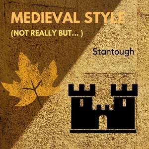 Обложка для Stantough - Moves Like Jagger - Medieval Style Instrumental