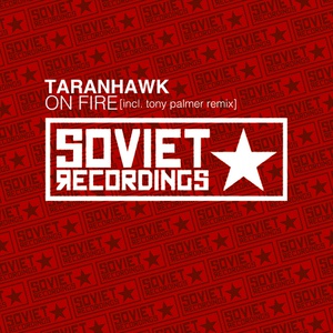 Обложка для Taranhawk - On Fire