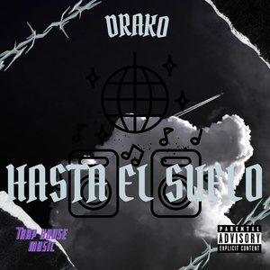Обложка для Drako - Hasta el Suelo.