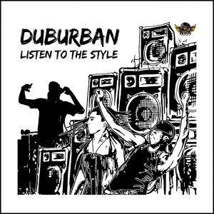 Обложка для Duburban - Listen To The Style