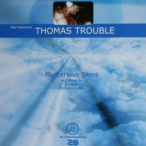 Обложка для Thomas Trouble - Mysterious Skies (DJ Shah Club Mix)