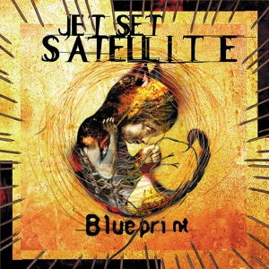 Обложка для Jet Set Satellite - The Best Way To Die