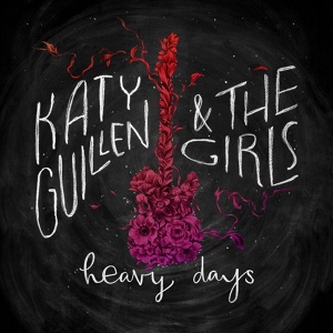Обложка для Katy Guillen & The Girls - Baby Please Don't Go