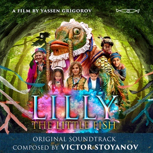 Обложка для Victor Stoyanov - Lilly the Little Fish