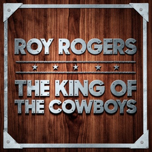 Обложка для Roy Rogers_BOOGIEWOOGIE.RU - Famous Country Music Makers 15.A Gay Ranchero