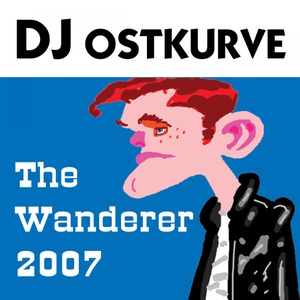 Обложка для DJ Ostkurve - The Wanderer (Full Gainer Rmx)