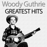 Обложка для Woody Guthrie - Root Hog and Die