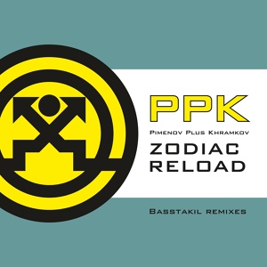 Обложка для PPK (Pimenov Plus Khramkov) - Zodiac Reload (Basstakil Remix)