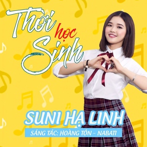 Обложка для Suni Ha Linh - Thời Học Sinh (Instrumental 2)