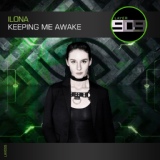 Обложка для ILONA - Keeping Me Awake