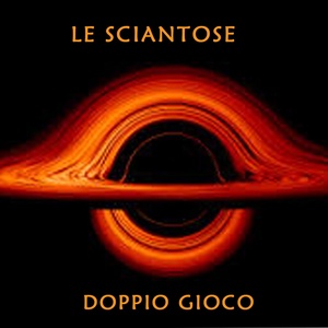 Обложка для Le sciantose - Meneito delle Sciantose