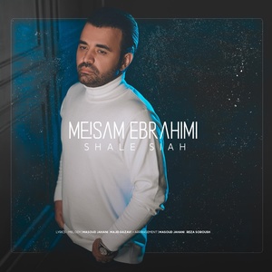 Обложка для Meysam Ebrahimi - Shale Siah