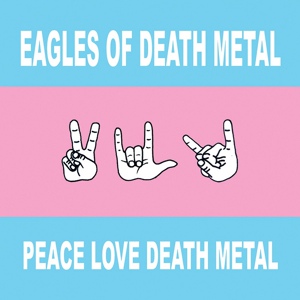 Обложка для Eagles of Death Metal - Flames Go Higher