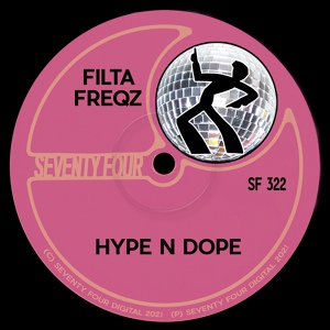 Обложка для Filta Freqz - Hype N Dope