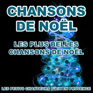 Обложка для Les petits chanteurs d'Aix en Provence - L'esprit de Noël