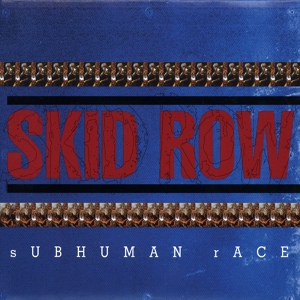 Обложка для Skid Row - Iron Will