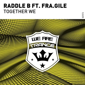 Обложка для Raddle B feat. Fra.gile - Together We