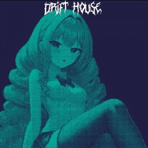 Обложка для NXW WXRLD - DRIFT HOUSE