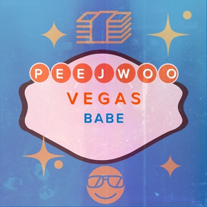 Обложка для peejwoo - Vegas Babe