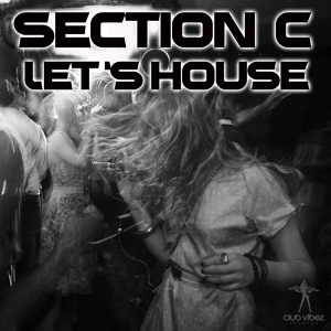 Обложка для Section C - Let's House