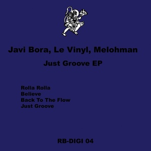 Обложка для Melohman, Le Vinyl, Javi Bora - Rolla Rolla