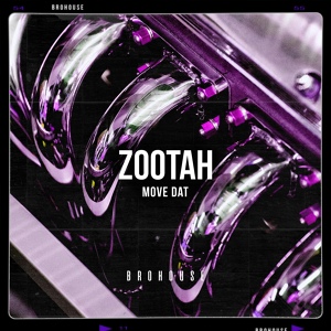 Обложка для ZOOTAH - Move Dat