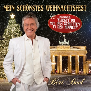 Обложка для Bert Beel - Alle Jahre wieder